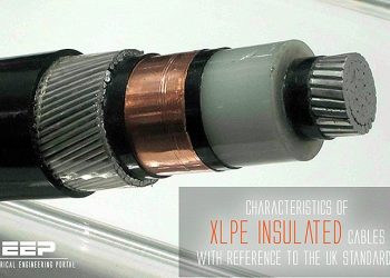 Write short note on XLPE cables.